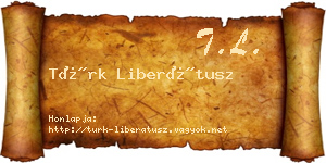Türk Liberátusz névjegykártya